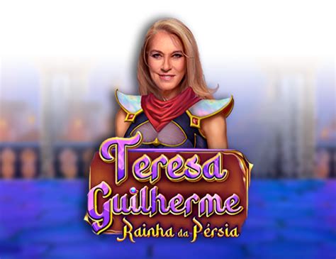 Teresa Guilherme Rainha Da Persia Slot Grátis